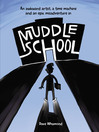 Cover image for Muddle School